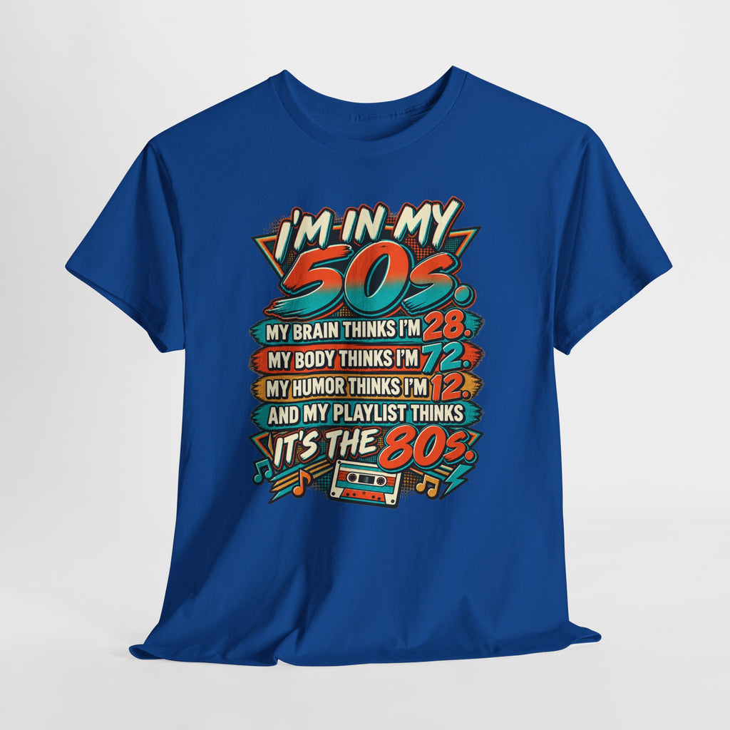 Retro 50s Birthday T‑Shirt — "I'm in My 50s" 80s Playlist Cassette Tee