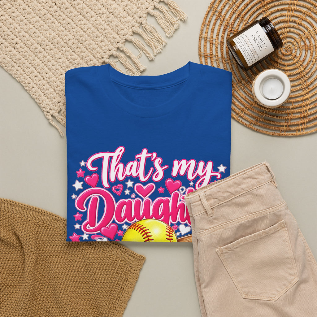That’s My Daughter Out There Softball T-Shirt