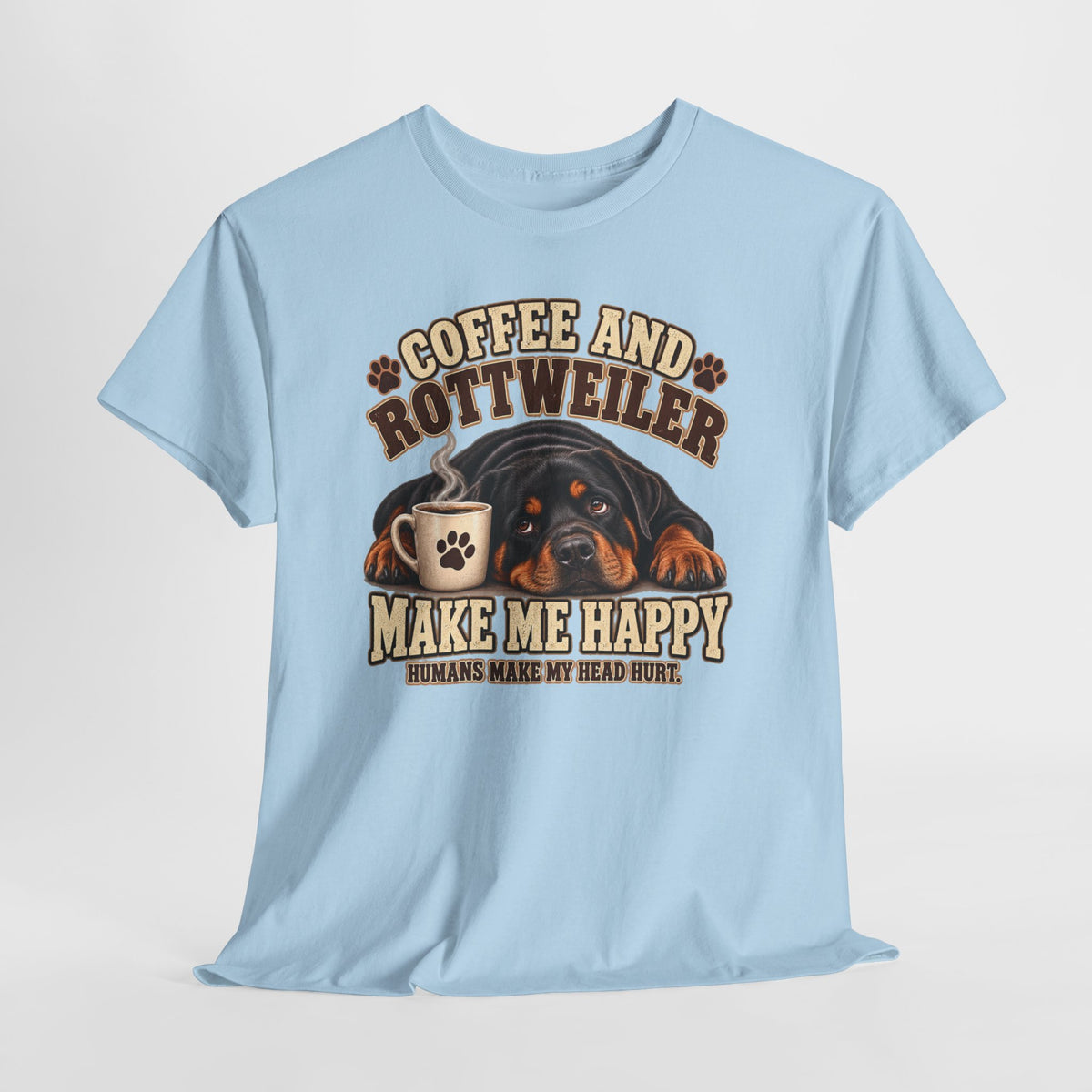 Coffee and Rottweiler Tee — "Coffee and Rottweiler Make Me Happy" Dog Lover Shirt