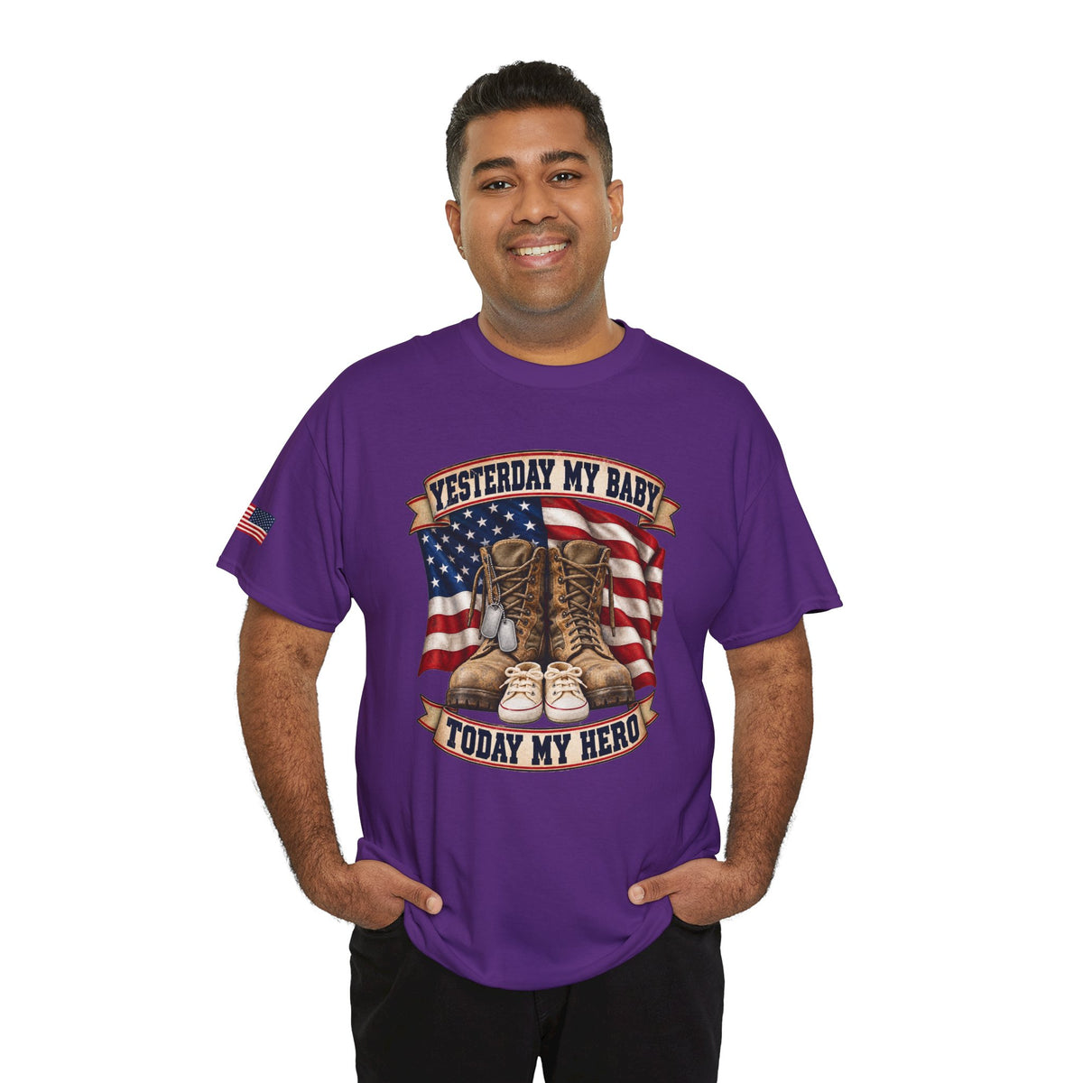 Yesterday My Baby, Today My Hero Military Tribute Tee