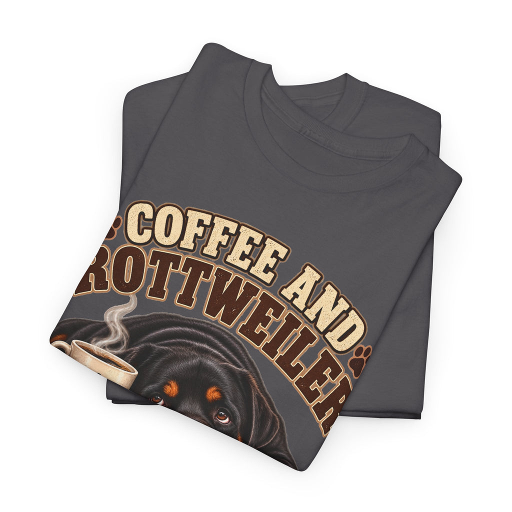 Coffee and Rottweiler Tee — "Coffee and Rottweiler Make Me Happy" Dog Lover Shirt