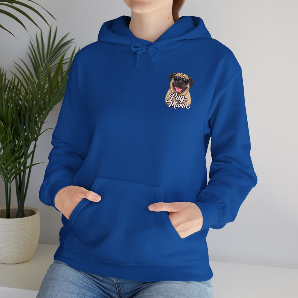 Pug Mama Hoodie