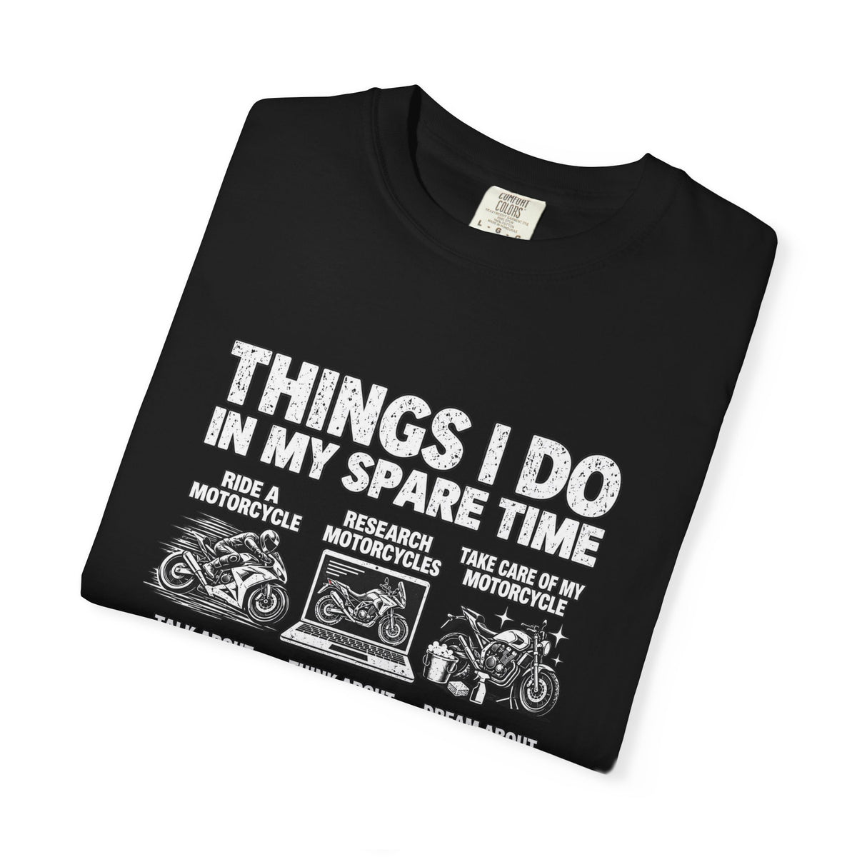Motorcycle Things I Do T-Shirt