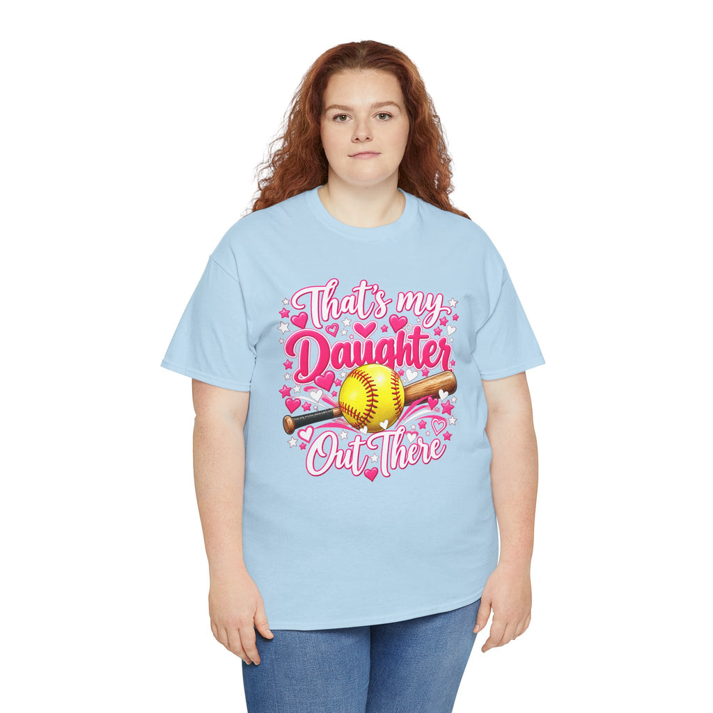 That’s My Daughter Out There Softball T-Shirt
