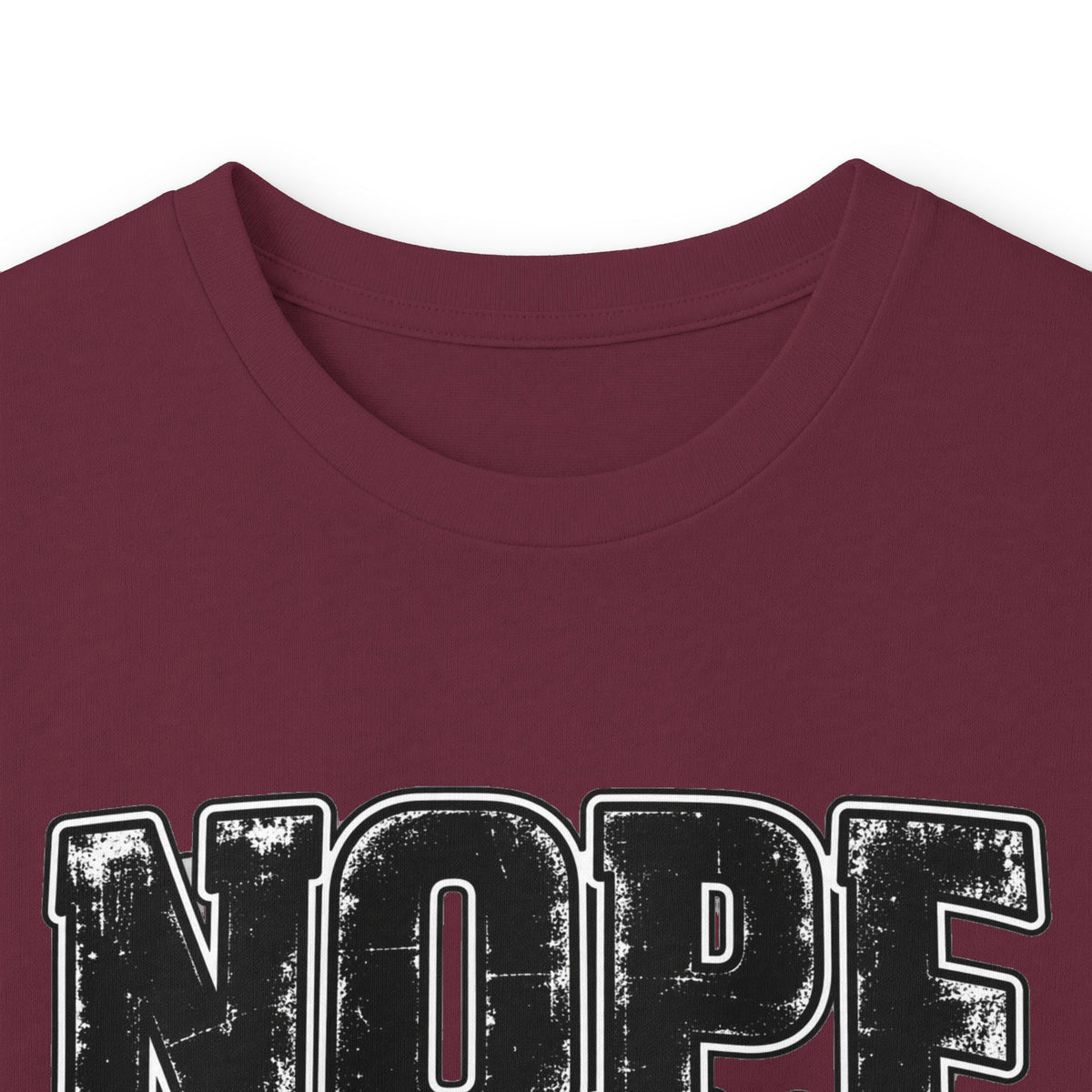 Nope Not Today Long Sleeve Tee — Funny Sarcastic Graphic Shirt