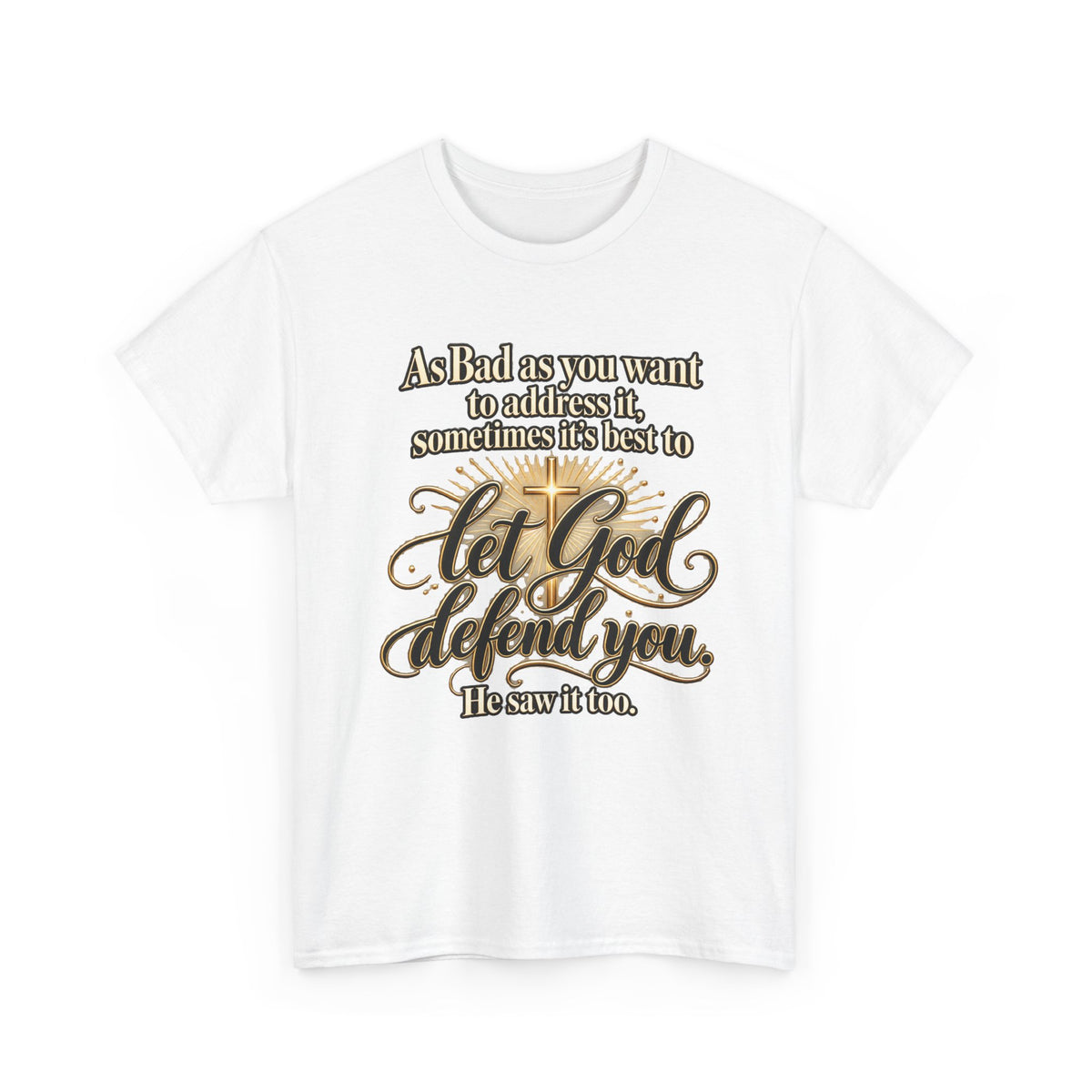 Let God Defend You Inspirational Christian T-Shirt