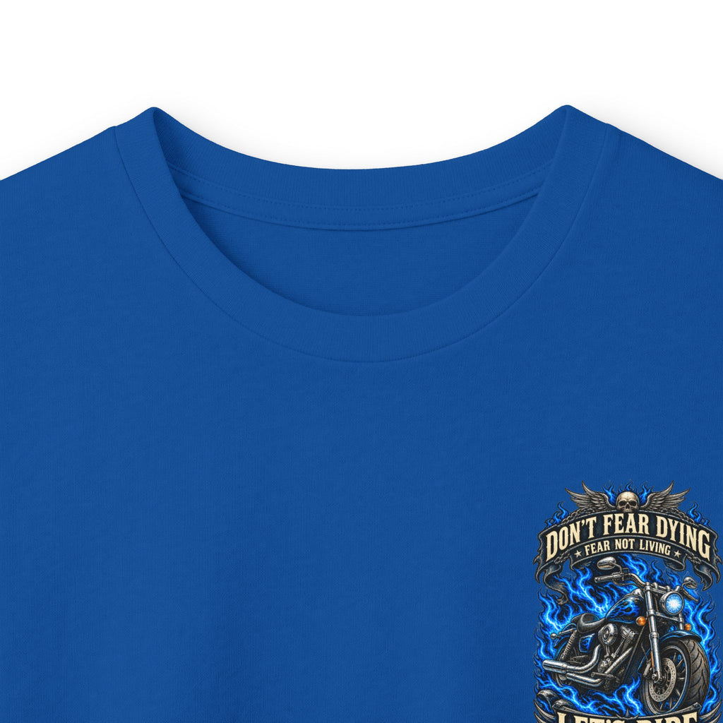 Don't Fear Dying Motorcycle Long Sleeve Tee