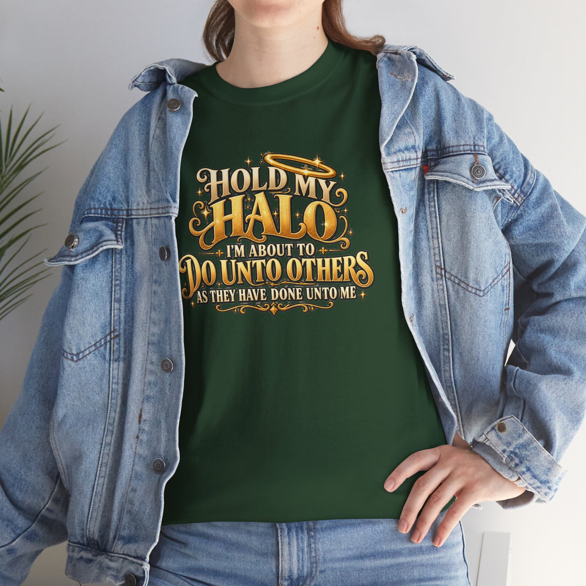 T-Shirt — "Hold My Halo I'm About To Do Unto Others" Vintage Faith Graphic Tee
