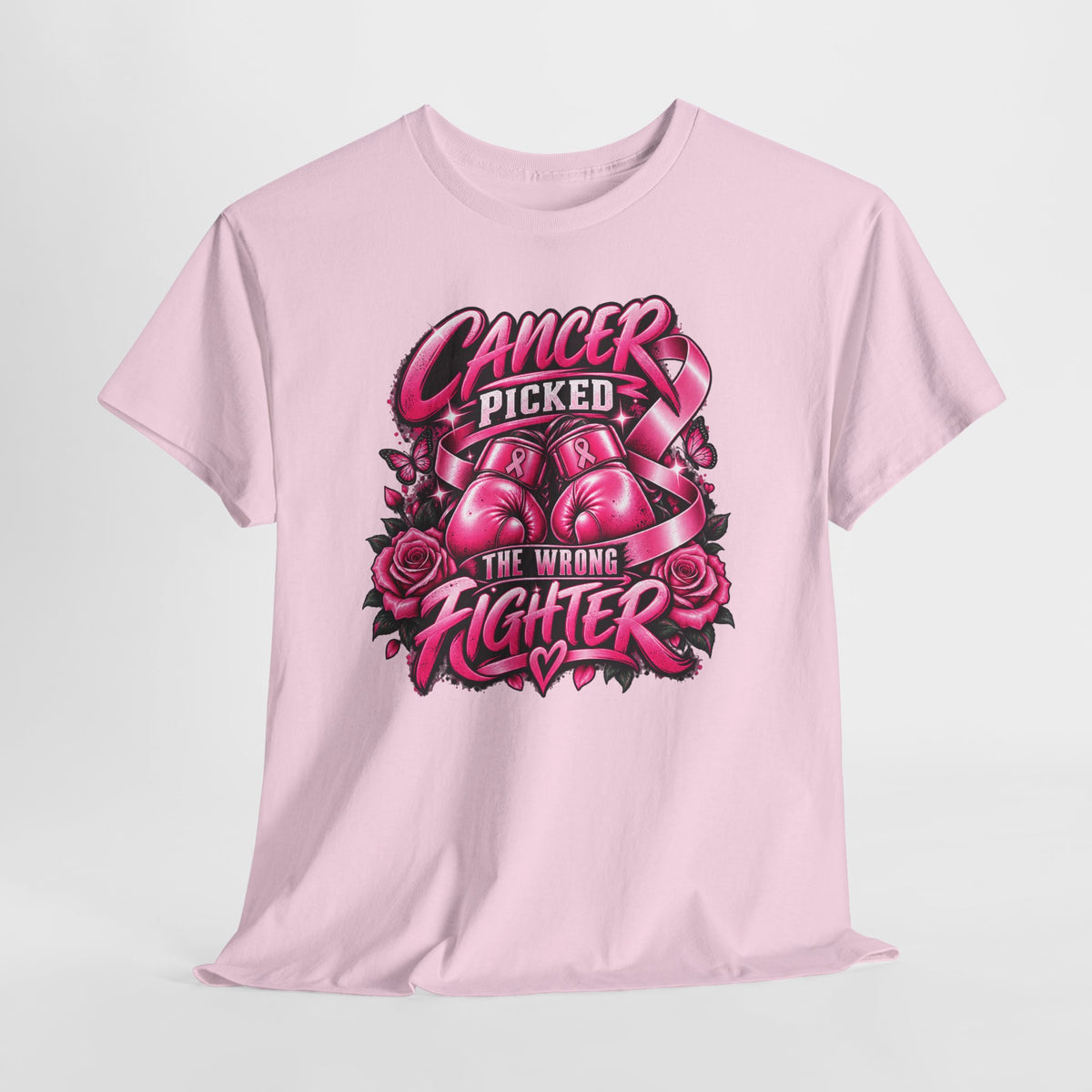Cancer Picked The Wrong Fighter T-Shirt — Breast Cancer Awareness Support Tee