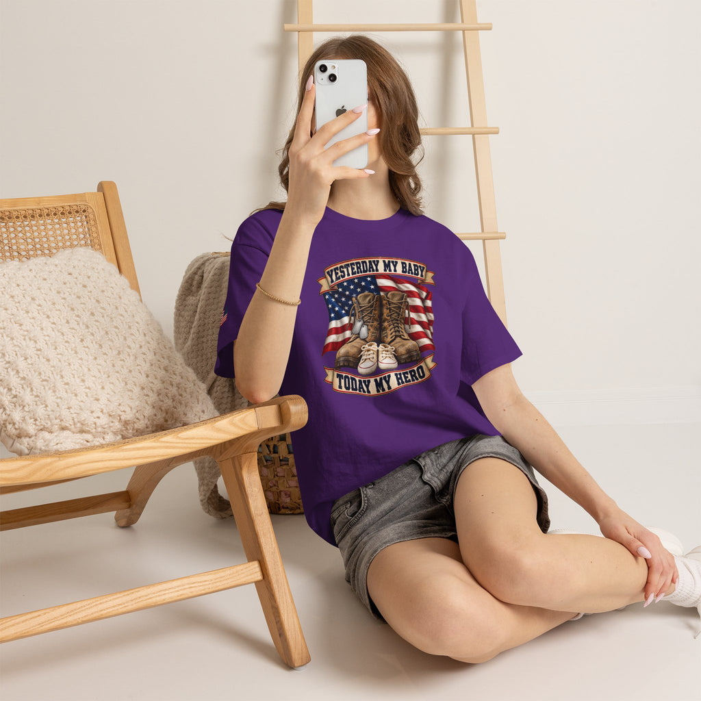 Yesterday My Baby, Today My Hero Military Tribute Tee