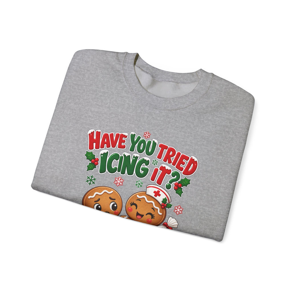 Have You Tried Icing It? Gingerbread Couple Christmas Sweatshirt