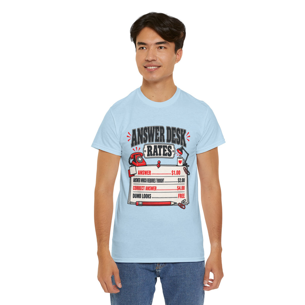 Answer Desk Rates T-Shirt — Funny Help Desk IT Support Tee ("Answer 1.00, Correct Answer 4.00")