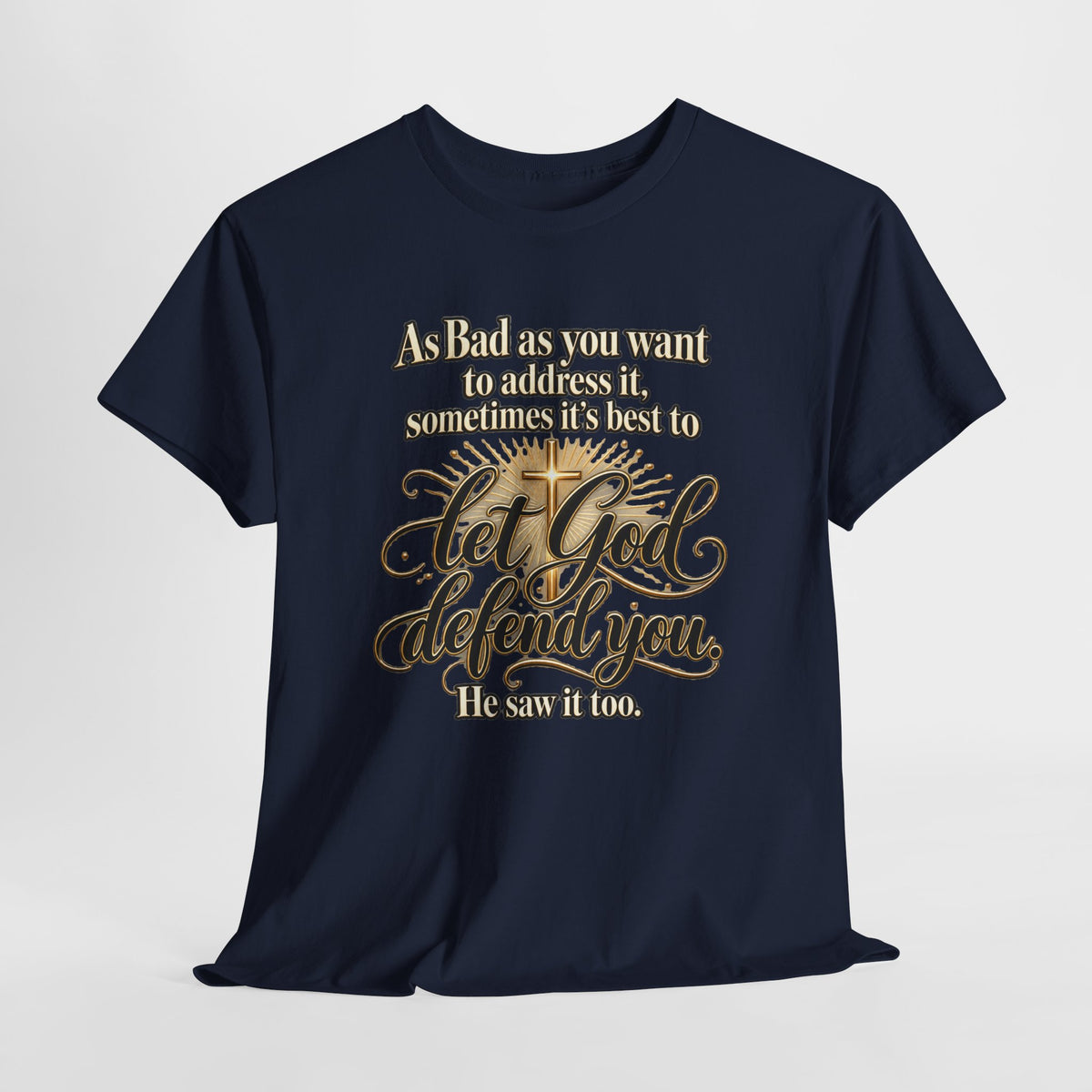 Let God Defend You Inspirational Christian T-Shirt