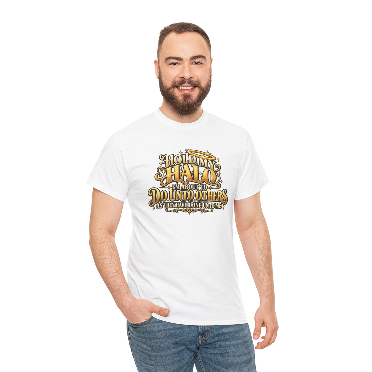 T-Shirt — "Hold My Halo I'm About To Do Unto Others" Vintage Faith Graphic Tee