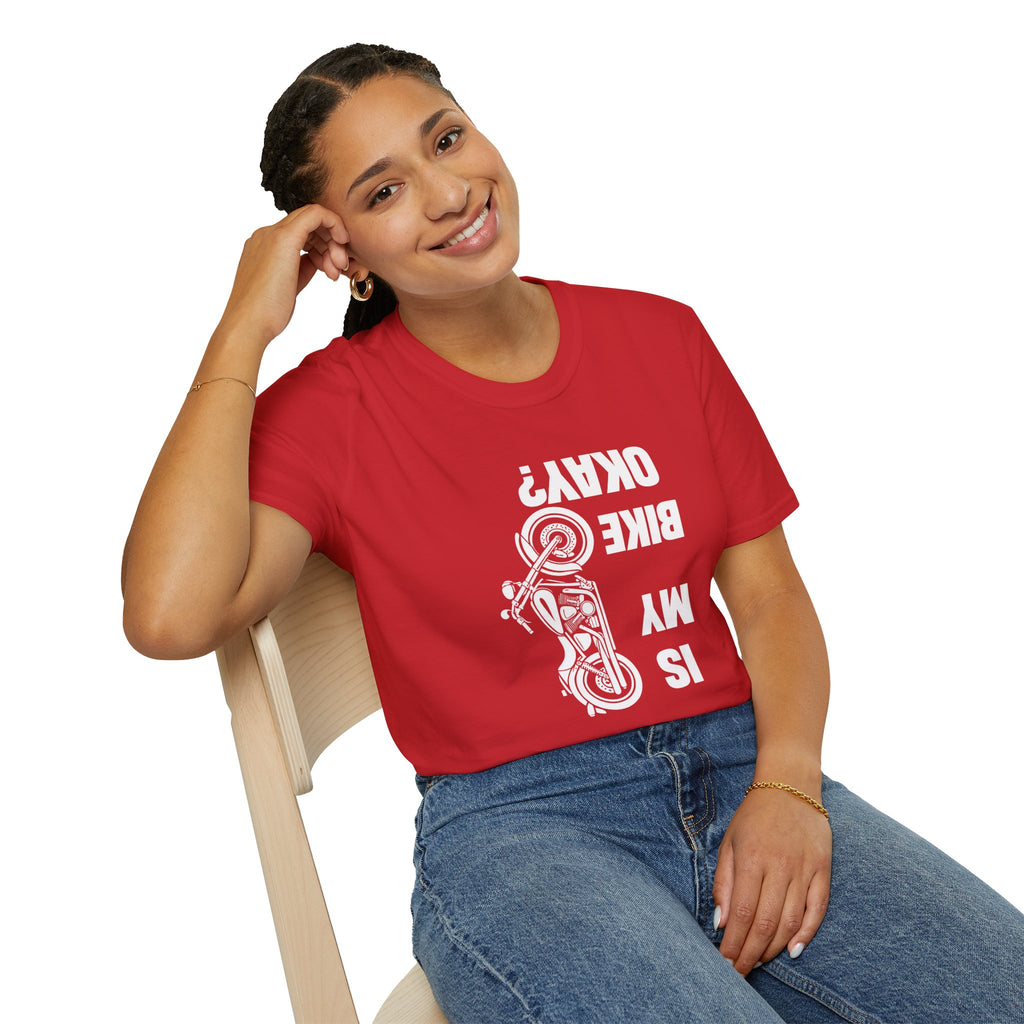 Motorcycle T‑Shirt — "Is My Bike Okay?" Bold Biker Tee
