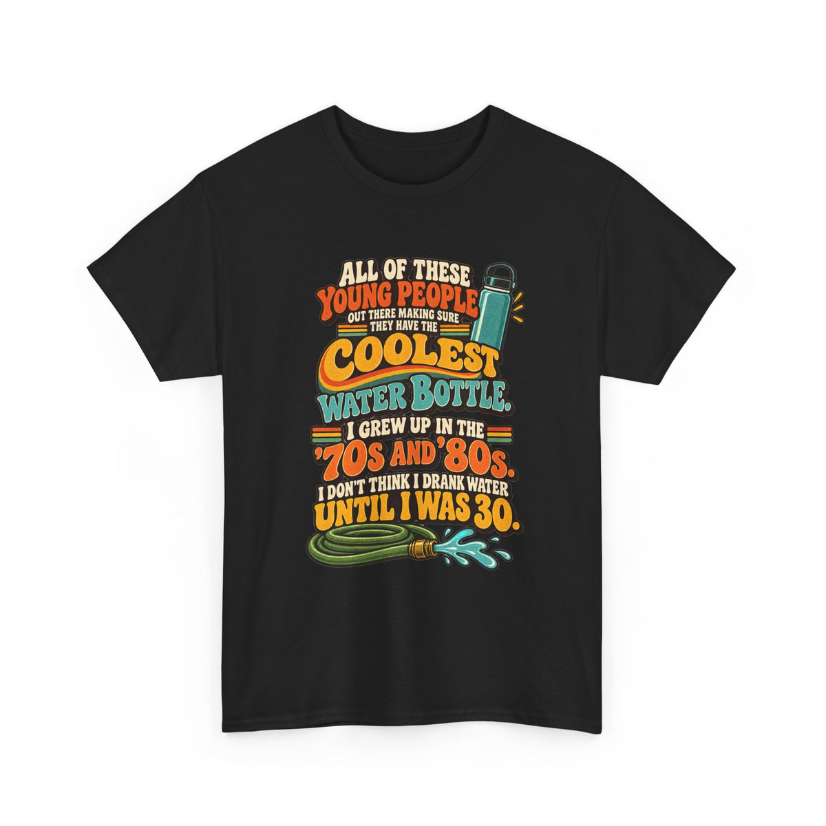 Retro 70s-80s Funny Water Bottle Tee — "Coolest Water Bottle" Graphic T-Shirt