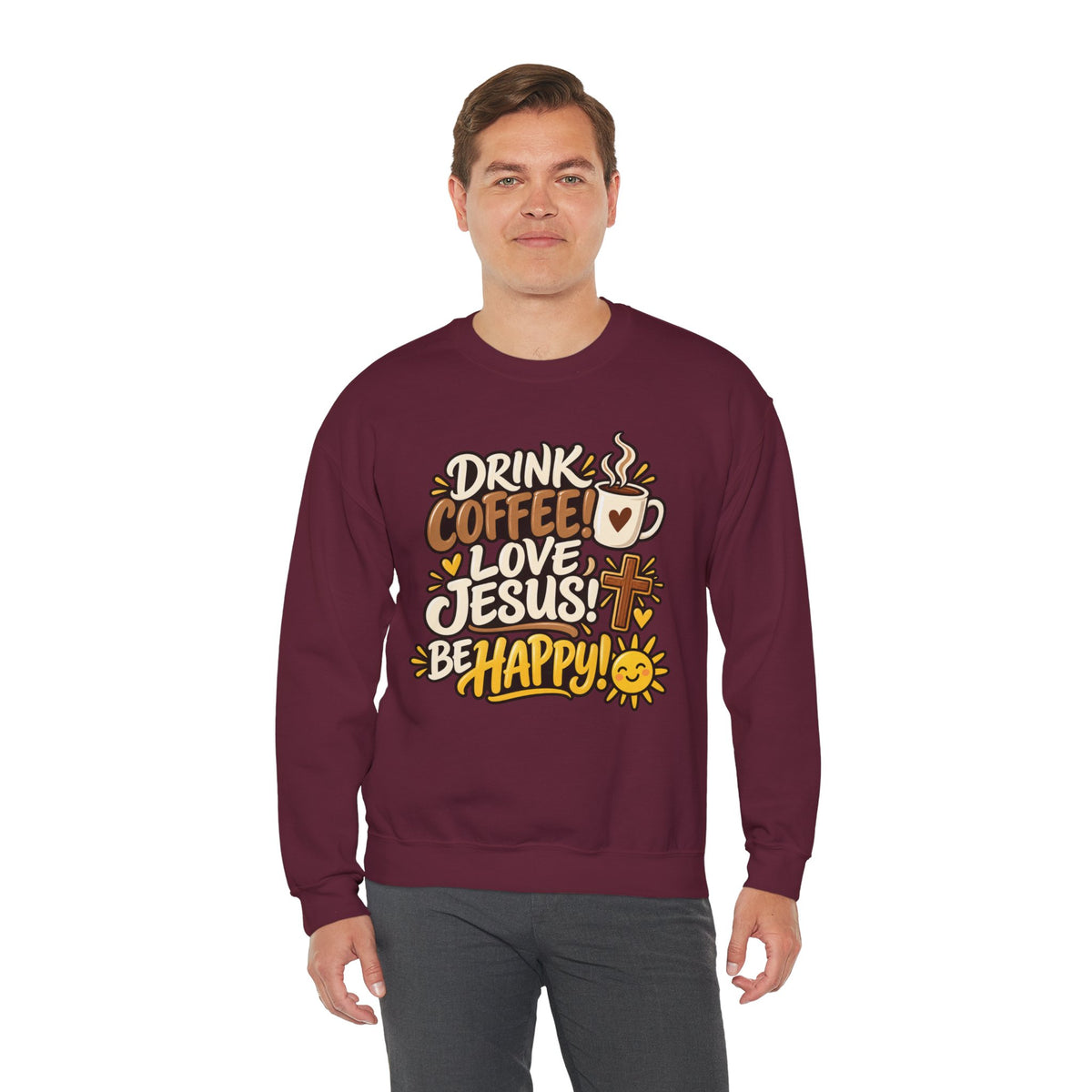 Coffee, Jesus & Be Happy Crewneck Sweatshirt