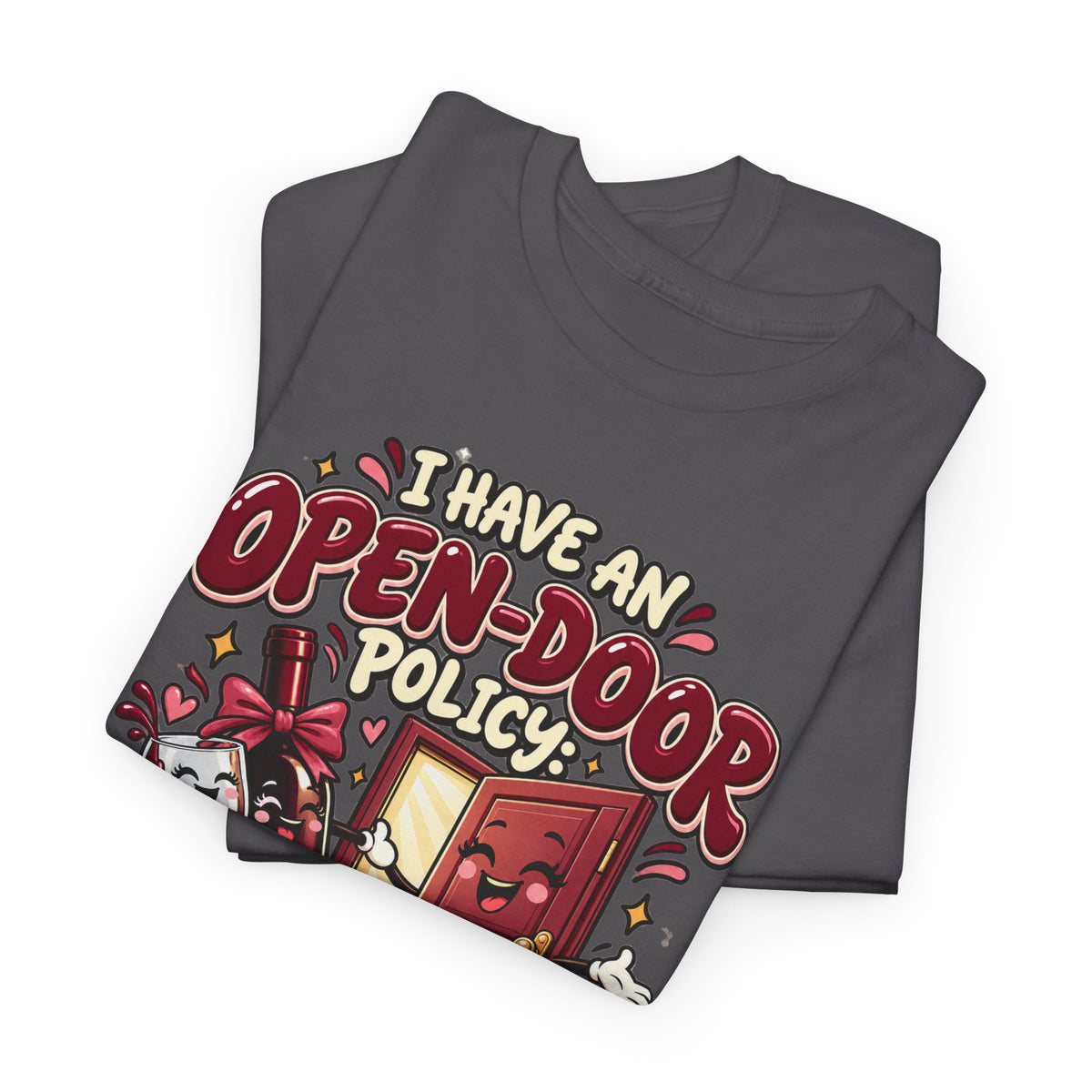 Open-Door Policy Wine Lover T-Shirt