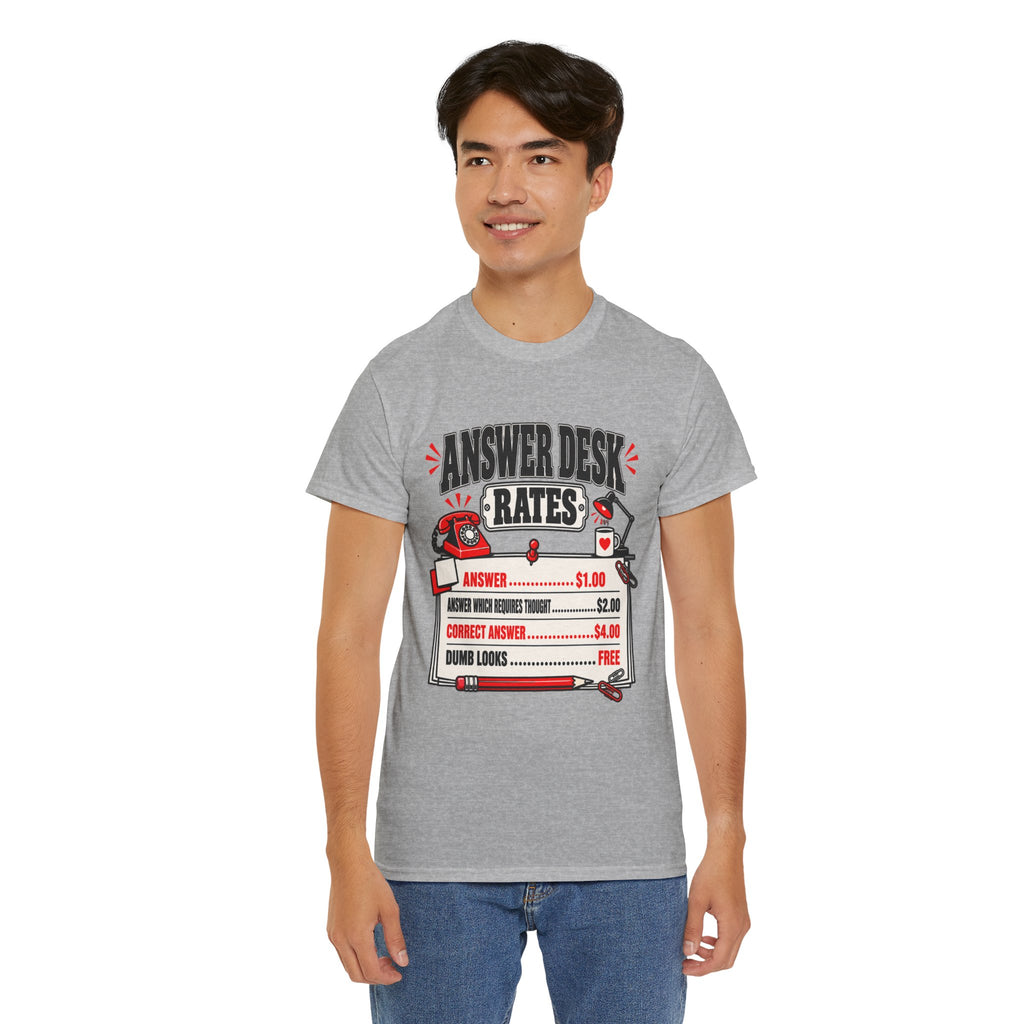 Answer Desk Rates T-Shirt — Funny Help Desk IT Support Tee ("Answer 1.00, Correct Answer 4.00")