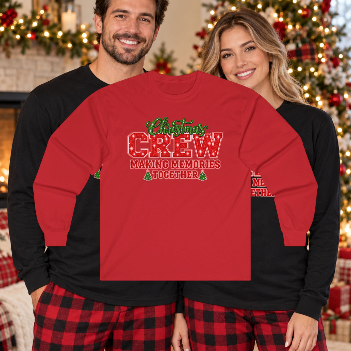 Christmas Crew Making Memories Together Long Sleeve Tee