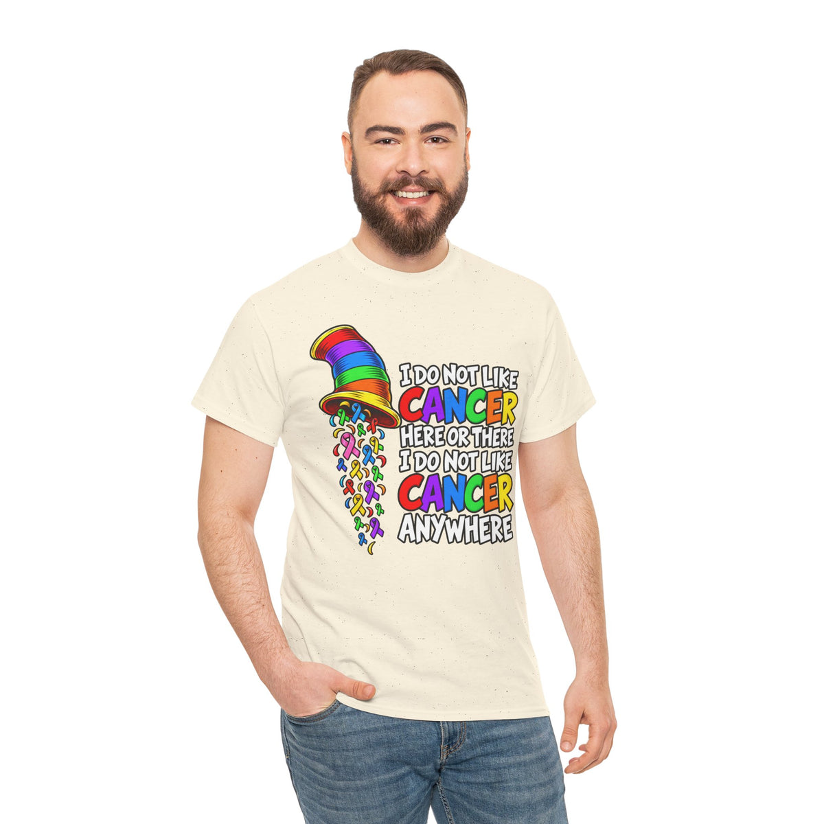 Cancer Awareness T-Shirt — “I Do Not Like Cancer Here or There” Rainbow Ribbon Tee