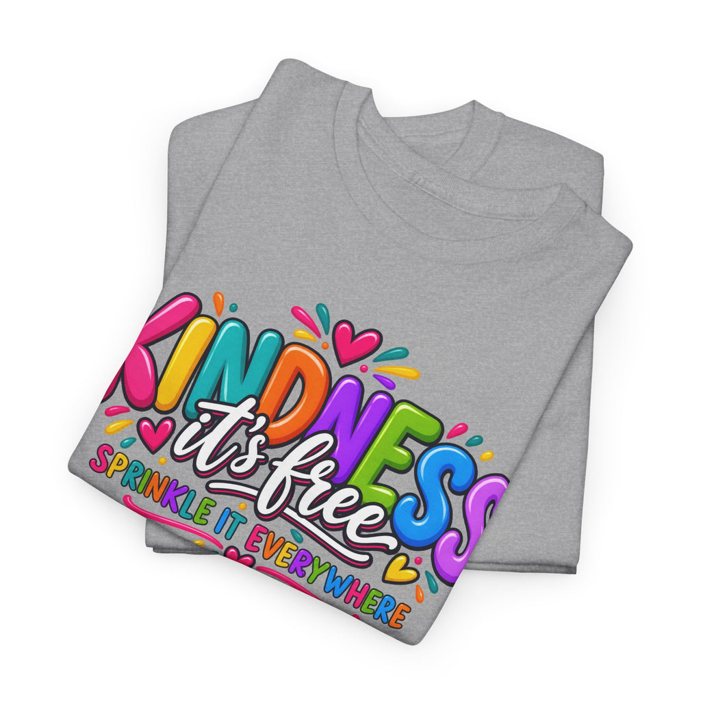 Kindness Is Free Rainbow Tee — Cute Positive Message T-Shirt