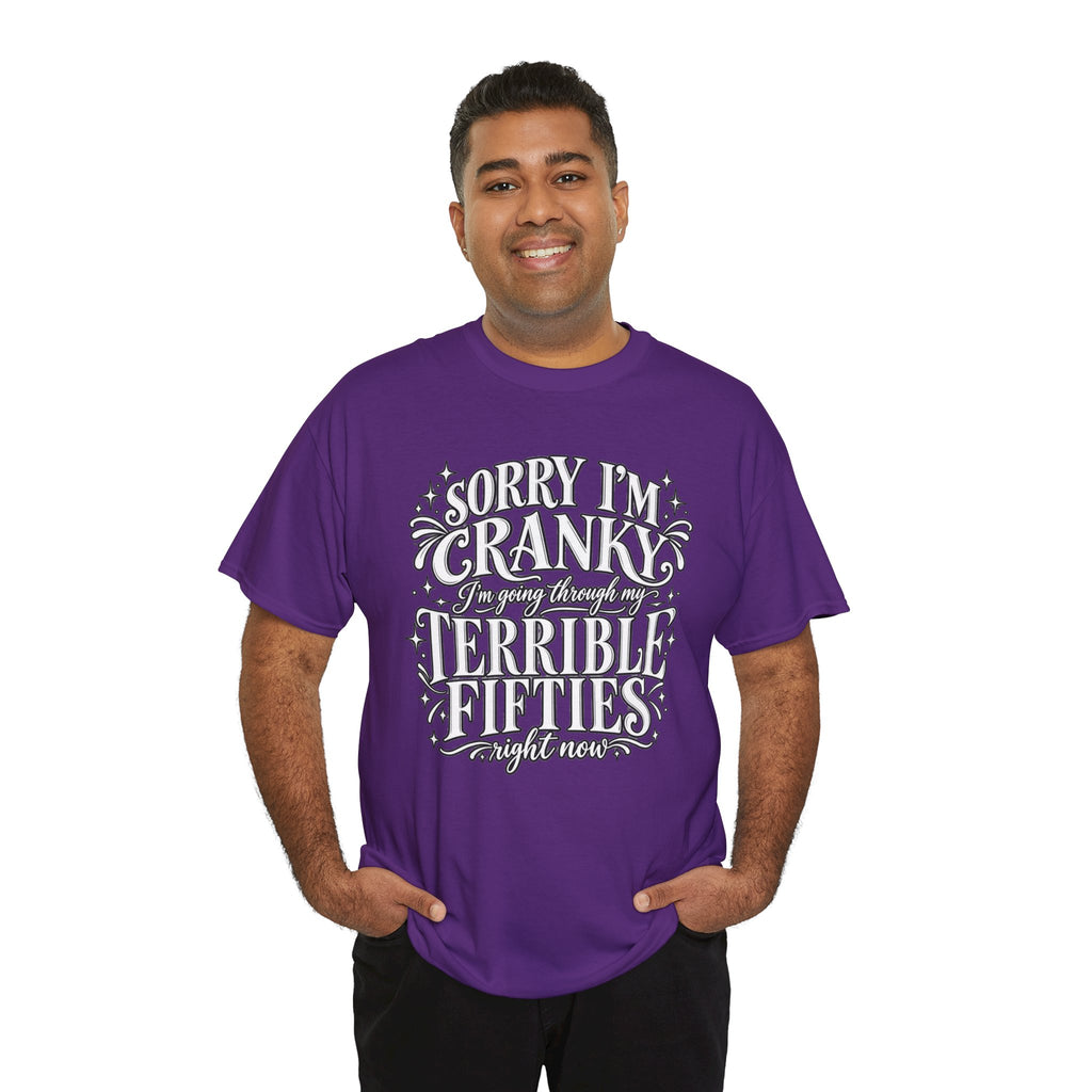 Sorry I'm Cranky—Terrible Fifties Funny Graphic Tee