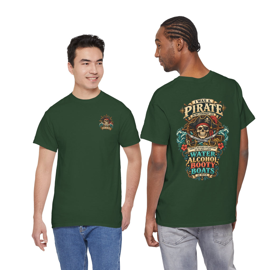 Pirate Skull Tee — "I Was a Pirate" Nautical Skull, Water • Alcohol • Booty • Boats Graphic T‑Shirt