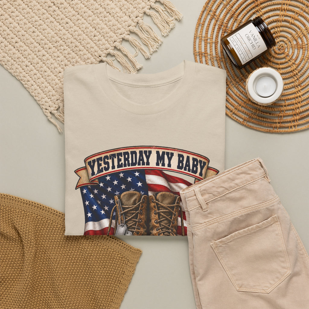 Yesterday My Baby, Today My Hero Military Tribute Tee
