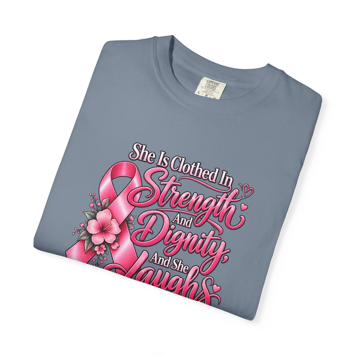 Breast Cancer Awareness T-Shirt — "She is Clothed in Strength" Pink Ribbon Tee