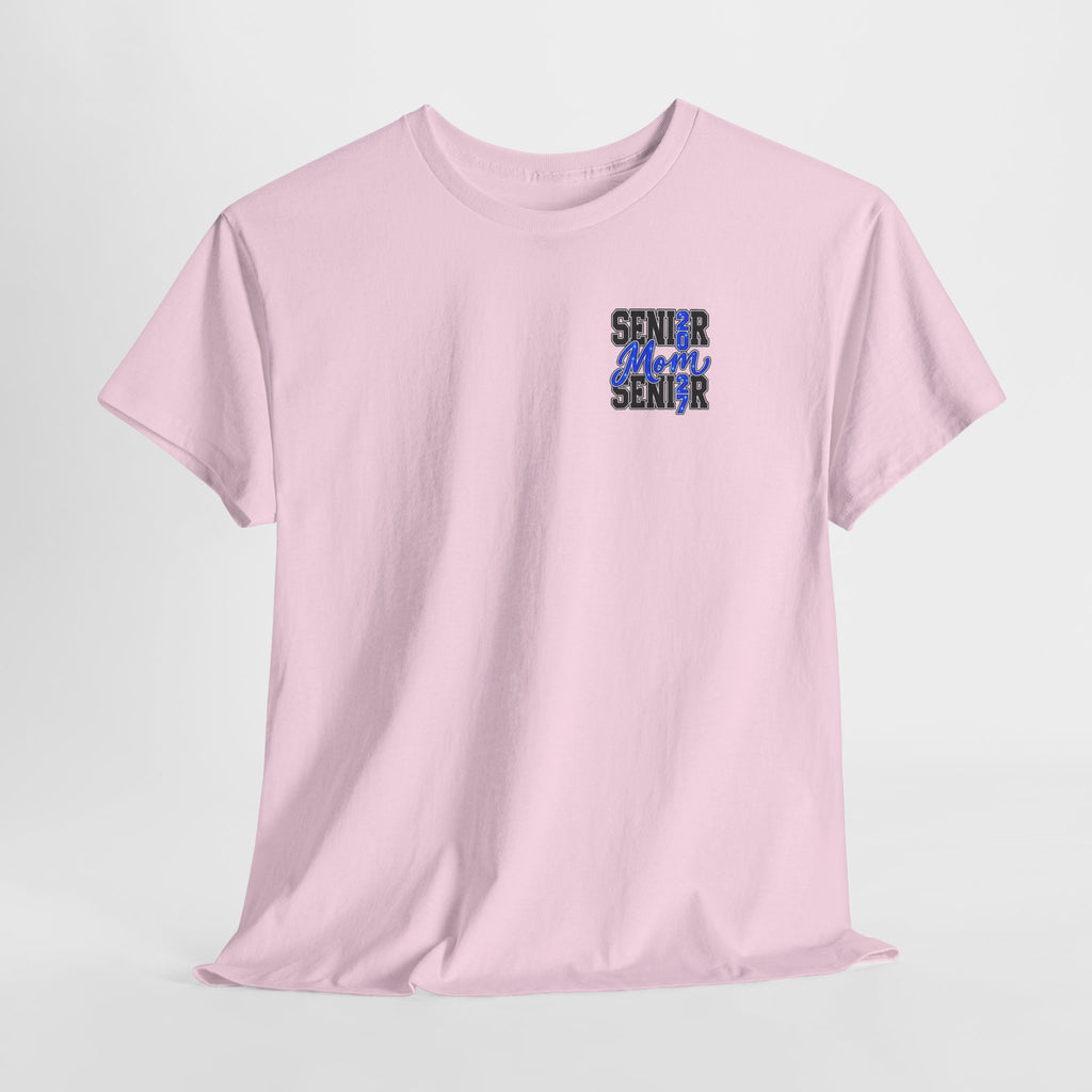 Senior Mom 2027 T-Shirt — Back Print Proud Senior Parent Tee