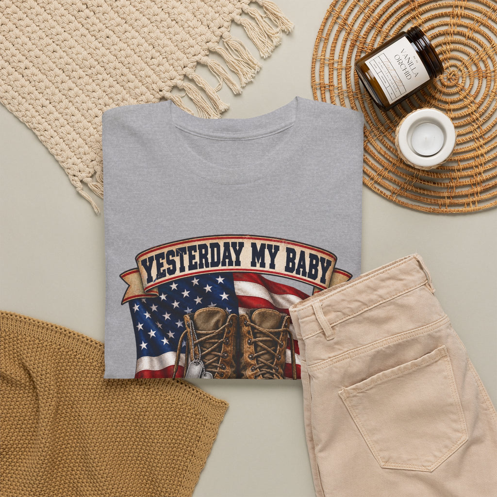 Yesterday My Baby, Today My Hero Military Tribute Tee