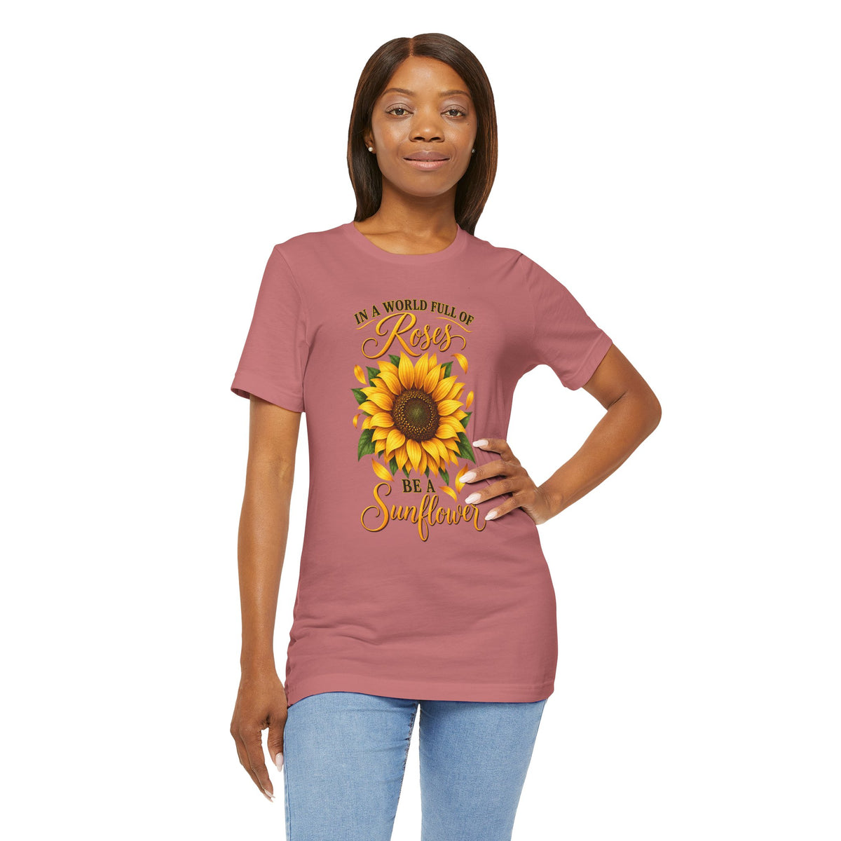 Be a Sunflower T-Shirt | Inspirational Floral Graphic