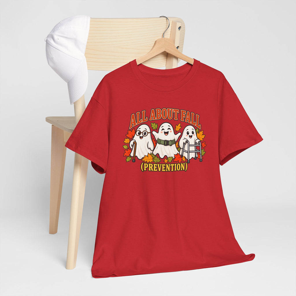 All About Fall (Prevention) Ghost Tee — Cute Halloween Autumn T-Shirt