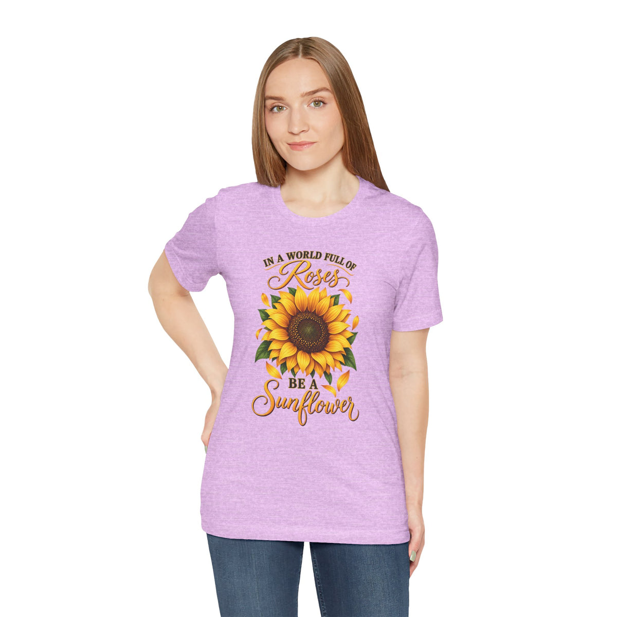 Be a Sunflower T-Shirt | Inspirational Floral Graphic