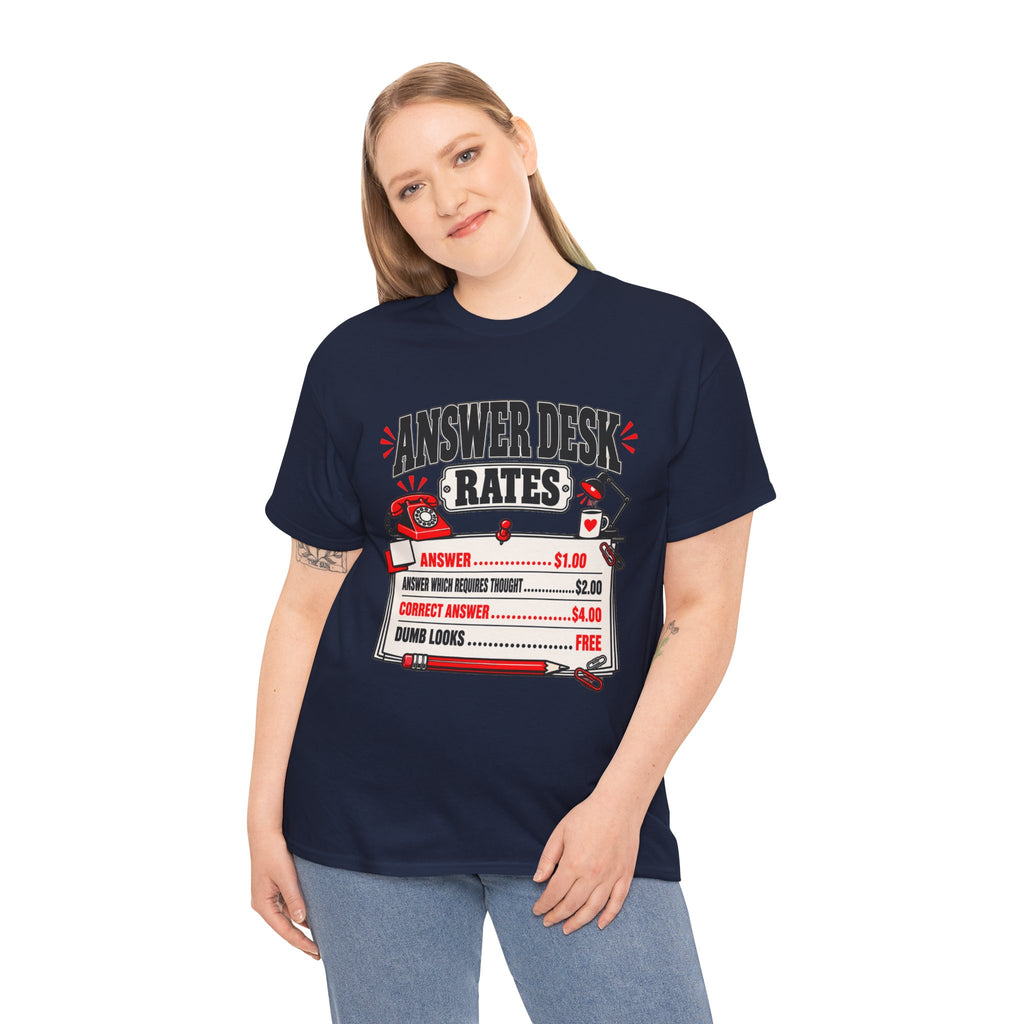 Answer Desk Rates T-Shirt — Funny Help Desk IT Support Tee ("Answer 1.00, Correct Answer 4.00")