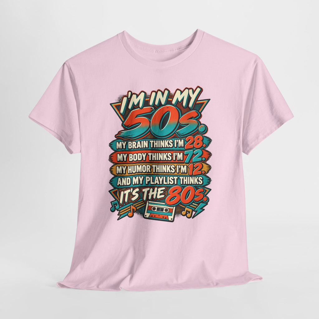 Retro 50s Birthday T‑Shirt — "I'm in My 50s" 80s Playlist Cassette Tee