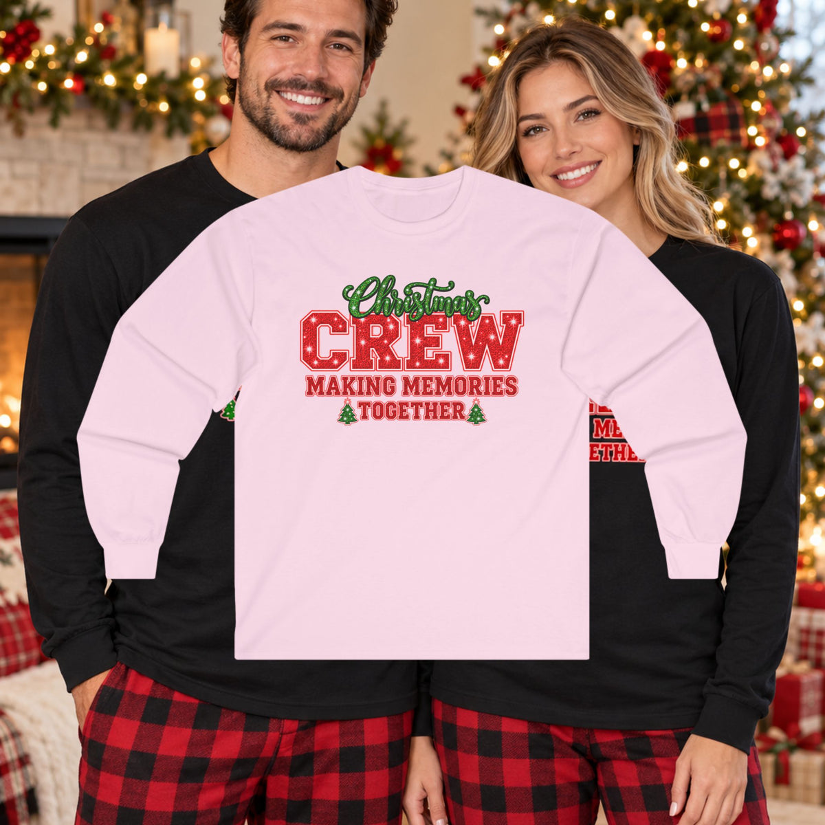 Christmas Crew Making Memories Together Long Sleeve Tee