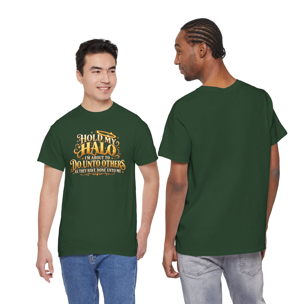 T-Shirt — "Hold My Halo I'm About To Do Unto Others" Vintage Faith Graphic Tee