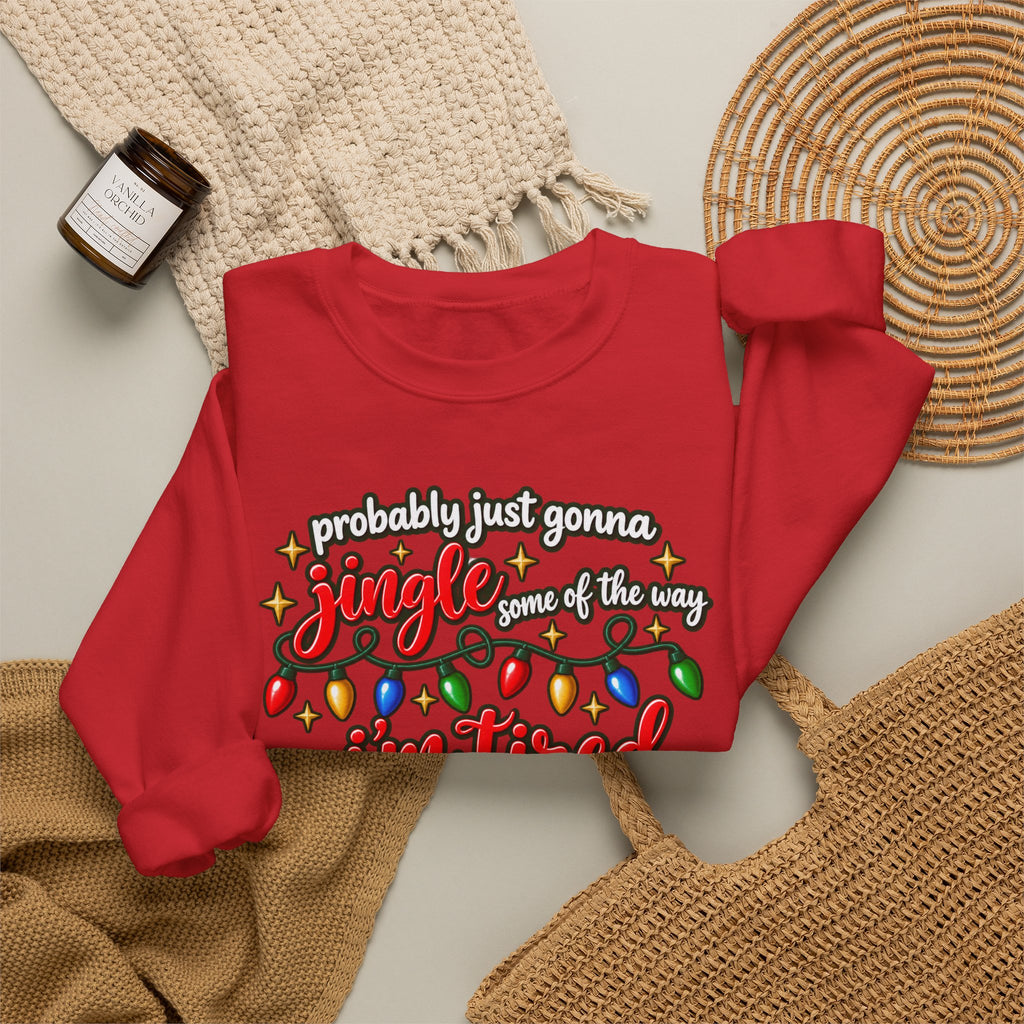 Crewneck Sweatshirt - "Probably Just Gonna Jingle Some of the Way I'm Tired" Christmas Lights Graphic