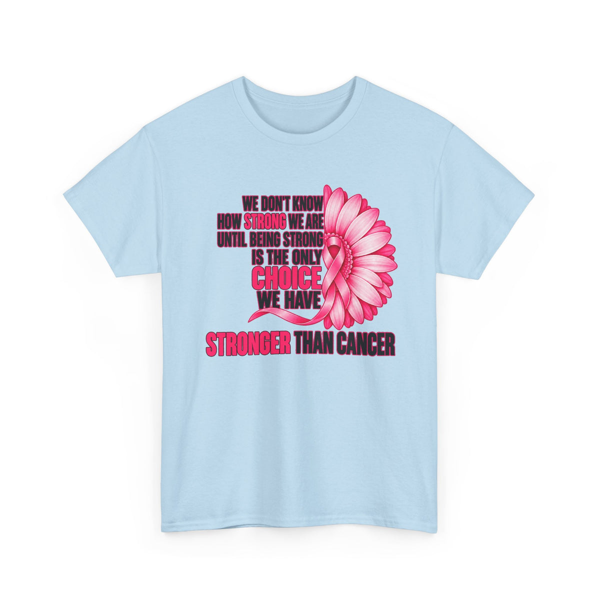 Breast Cancer Awareness T-Shirt - "Stronger Than Cancer" Floral Support Tee