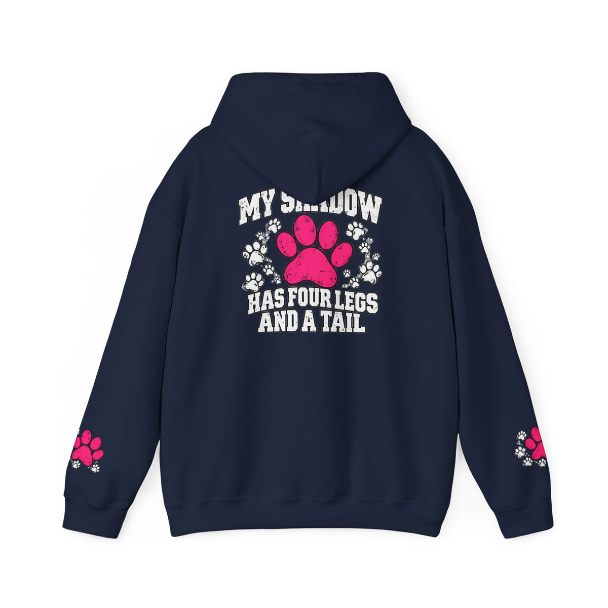 My Shadow Has Four Legs and a Tail Paw Print Hoodie