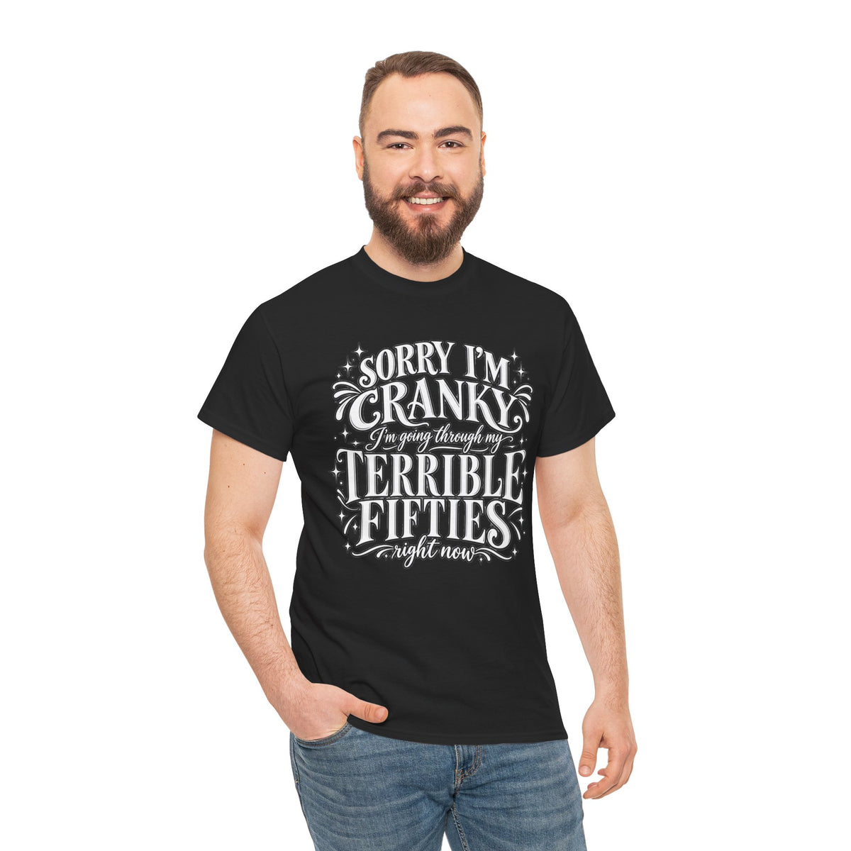Sorry I'm Cranky—Terrible Fifties Funny Graphic Tee