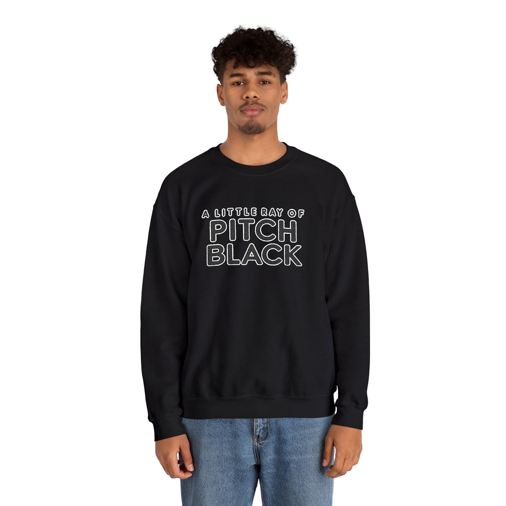 Pitch Black Graphic Sweatshirt — 'A Little Bit of Pitch Black' Cozy Crewneck
