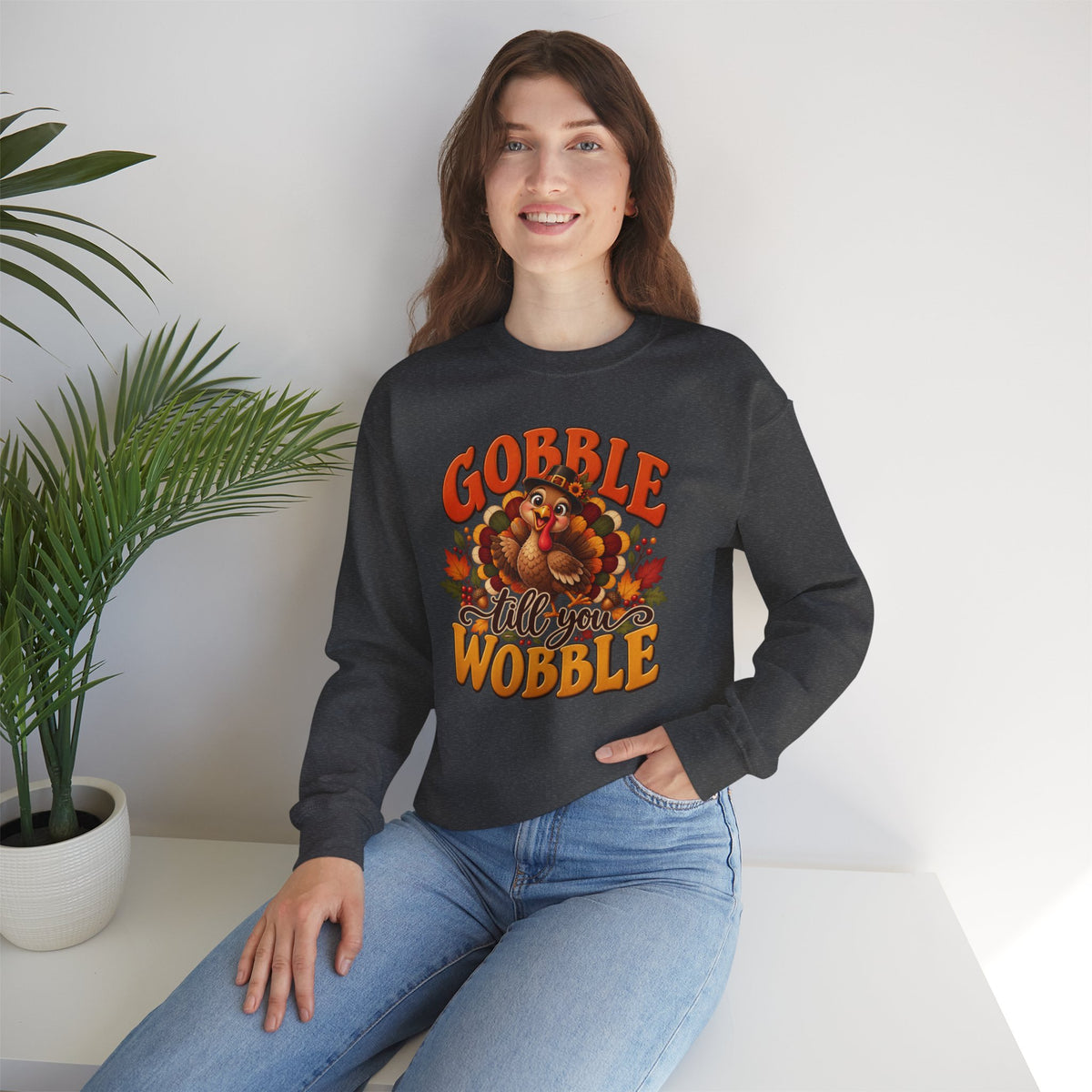 Thanksgiving Turkey 'Gobble Till You Wobble' Crewneck Sweatshirt
