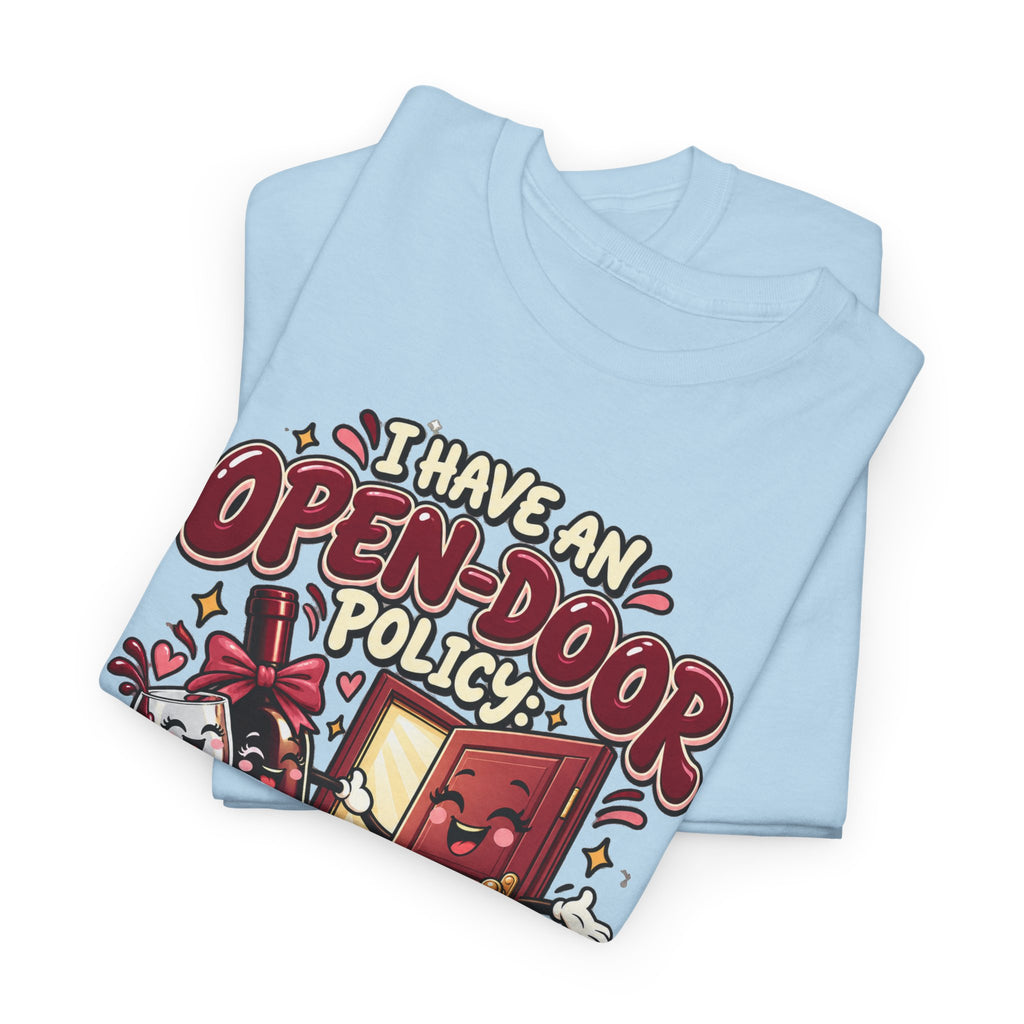Open-Door Policy Wine Lover T-Shirt