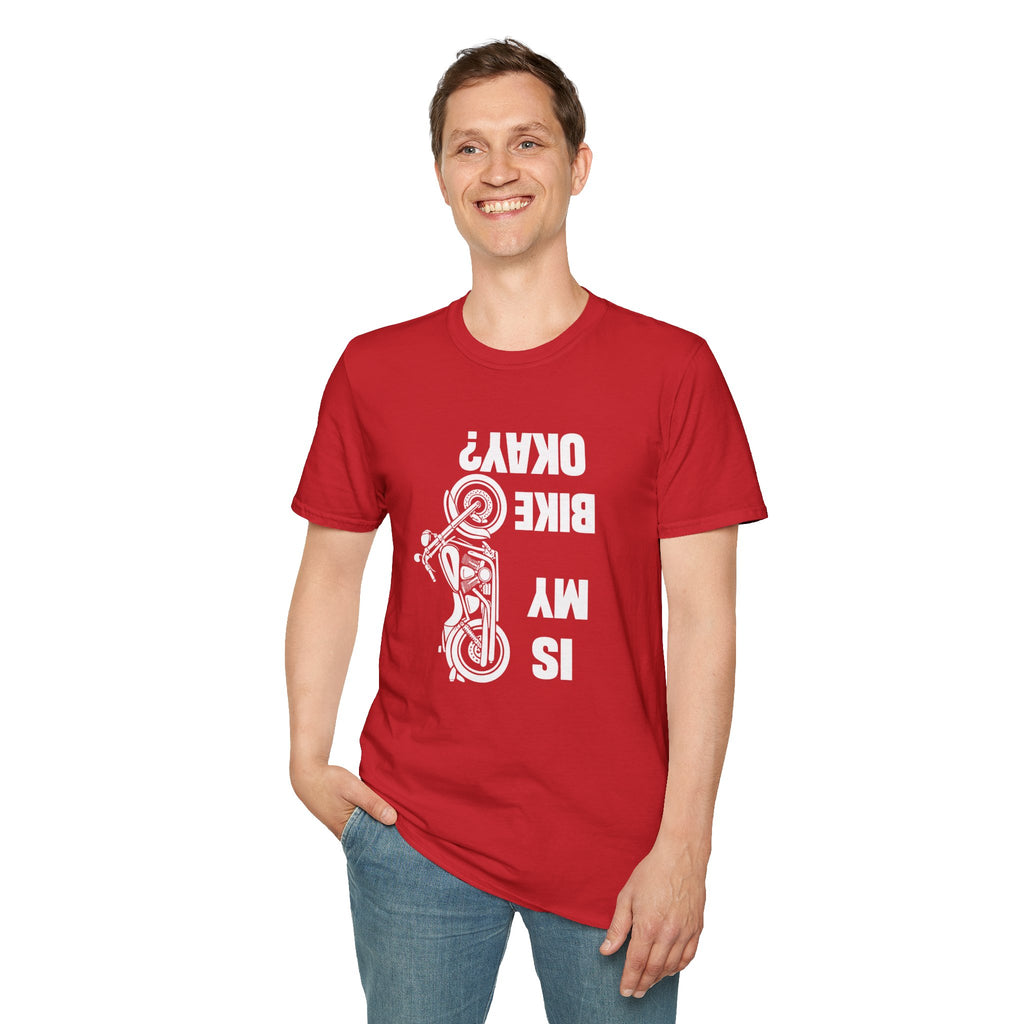 Motorcycle T‑Shirt — "Is My Bike Okay?" Bold Biker Tee