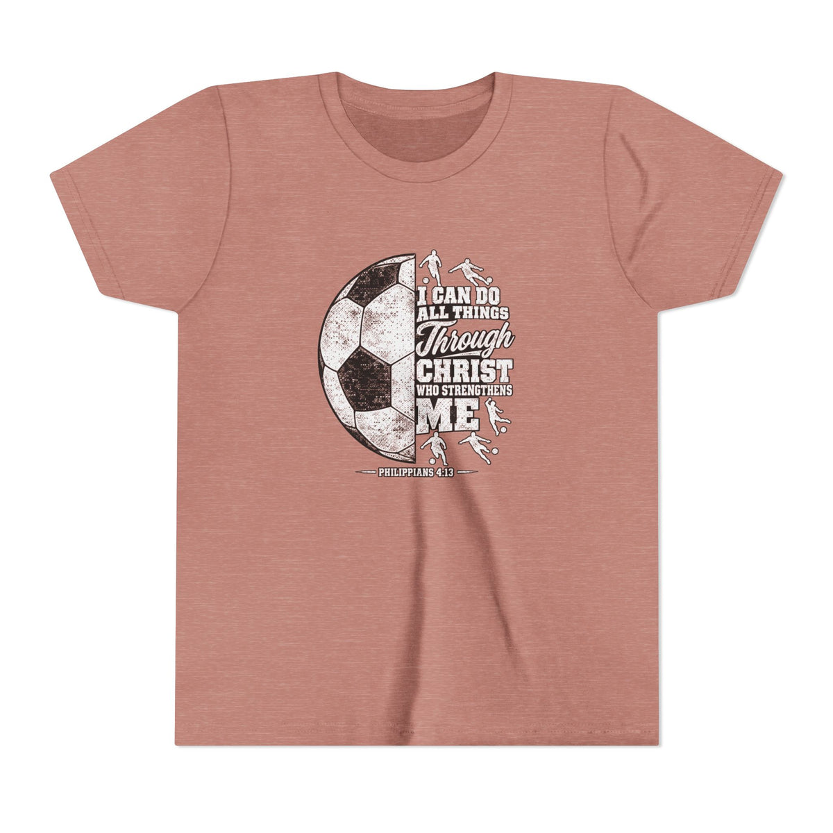 Youth Soccer Tee — "I Can Do All Things Through Christ" Inspirational Sports Shirt
