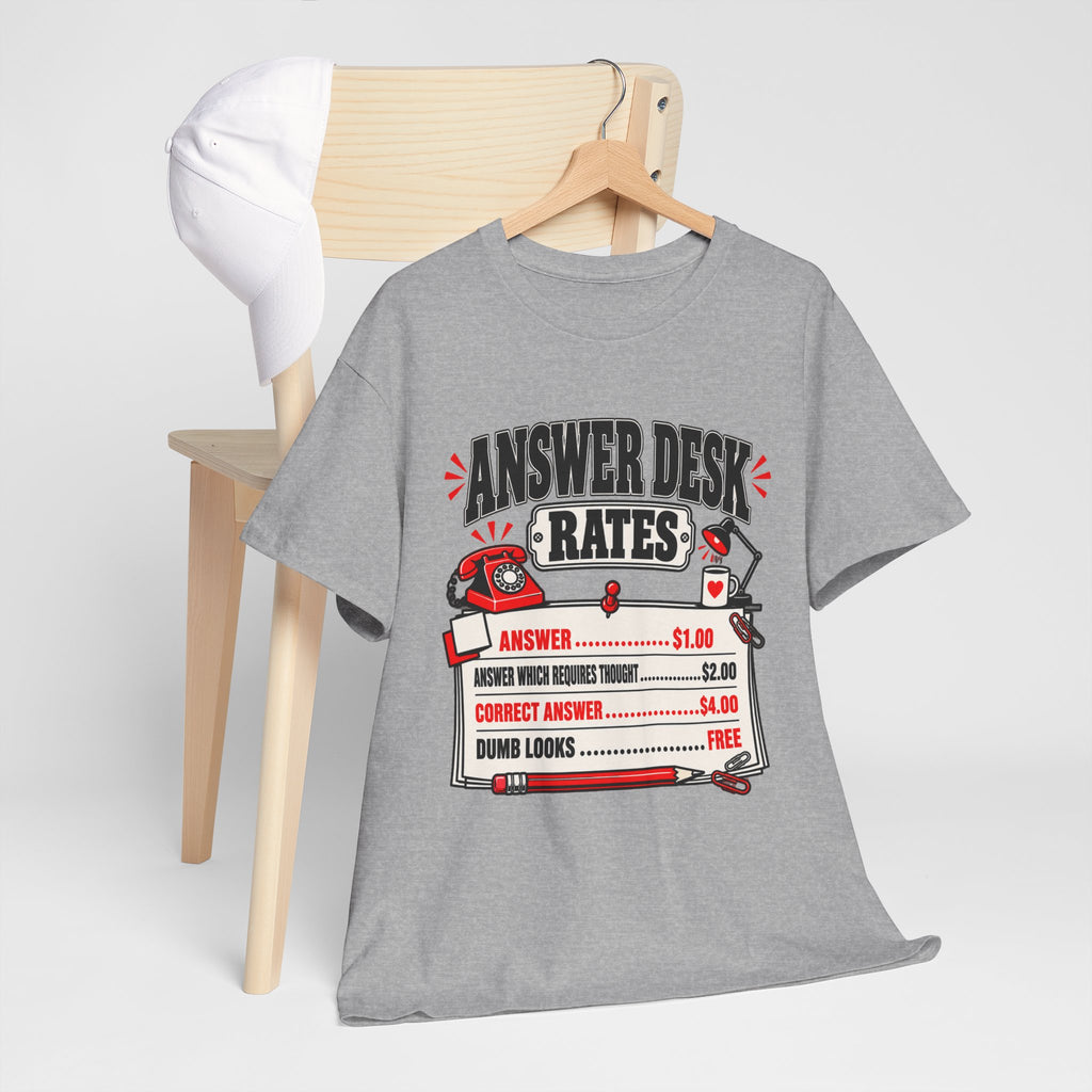Answer Desk Rates T-Shirt — Funny Help Desk IT Support Tee ("Answer 1.00, Correct Answer 4.00")