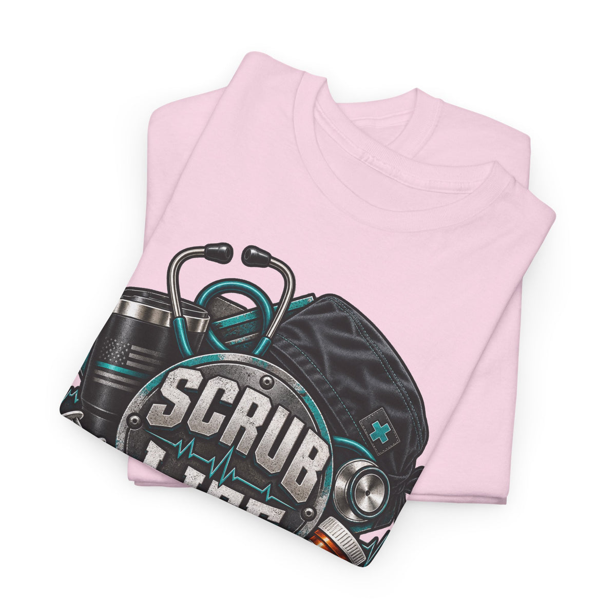 Scrub Life T-Shirt – Nurse & Healthcare Worker Graphic Tee